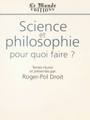 cover image of Science et philosophie, pour quoi faire ?